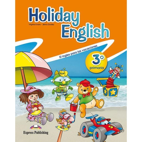 HOLIDAY ENGLISH 3 PRIMARIA | 9780857774903 | VV.AA.