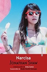 NARCISA | 9788416358182 | JONATHAN SHAW