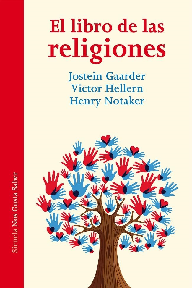 EL LIBRO DE LAS RELIGIONES | 9788416749546 | GAARDER, JOSTEIN & HELLERN, VICTOR & NOTAKER, HENRY