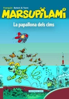 MARSUPILAMI 9 LA PAPALLONA DELS CIMS | 9788416587223 | BATEM & YANN