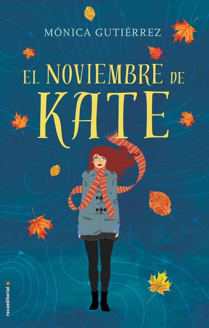 EL NOVIEMBRE DE KATE | 9788416498154 | MONICA GUTIERREZ