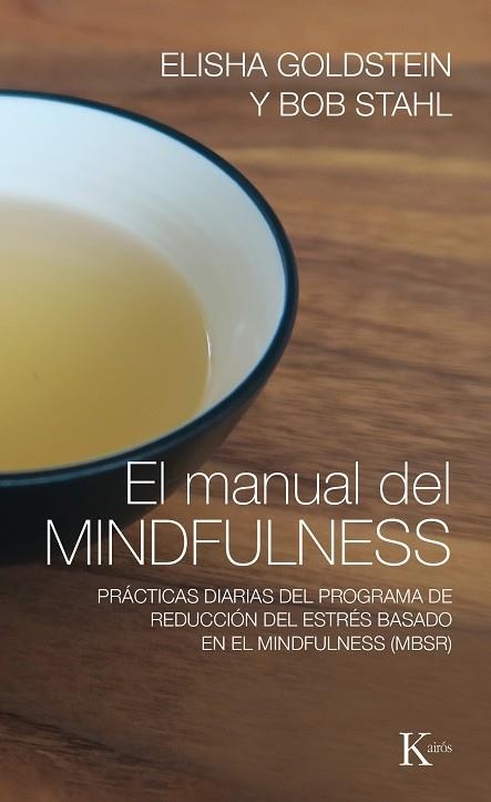 EL MANUAL DEL MINDFULNESS | 9788499885155 | ELISHA GOLDSTEI & BOB STAHL