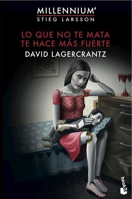 MILLENNIUM 04 LO QUE NO TE MATA TE HACE MAS FUERTE | 9788423351152 | David Lagercrantz