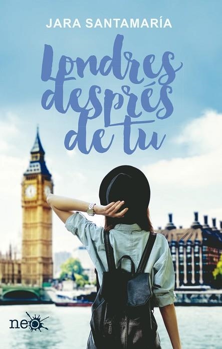 LONDRES DESPRES DE TU | 9788416620906 | JARA SANTAMARIA