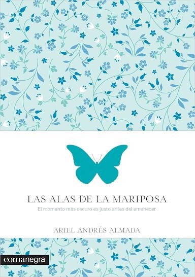 LAS ALAS DE LA MARIPOSA | 9788416033560 | ARIEL ANDRES ALMADA