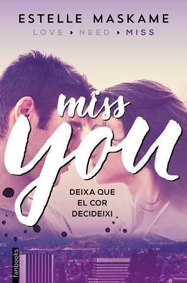 YOU 03 MISS YOU | 9788416297610 | ESTELLE MASKAME