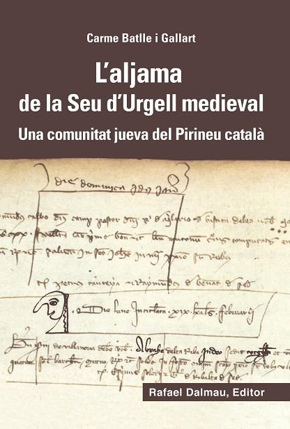 L'ALJAMA DE LA SEU D'URGELL MEDIEVAL | 9788423208180 | CARME BATLLE I GALLART