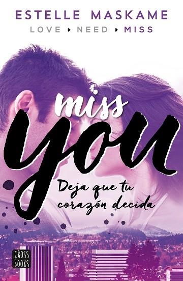 YOU 03 MISS YOU | 9788408149996 | ESTELLE MASKAME