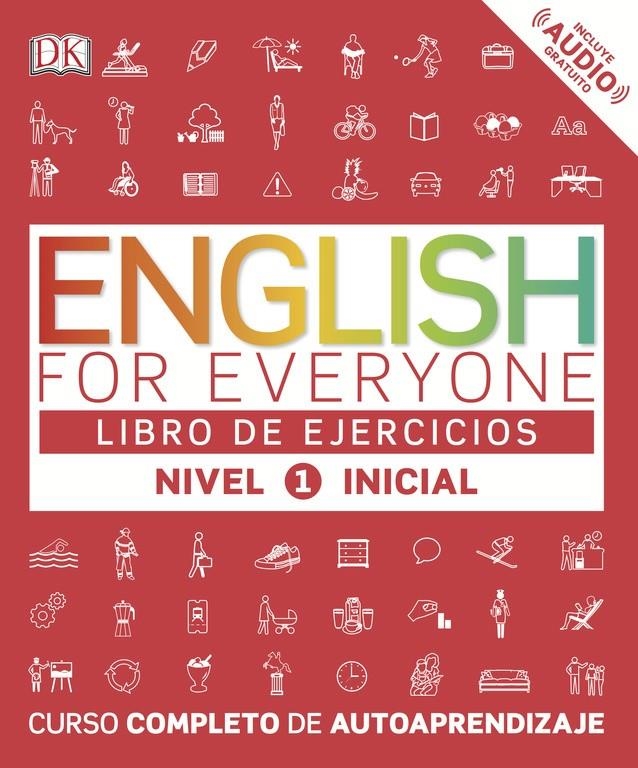 ENGLISH FOR EVERYONE NIVEL INICIAL 1   LIBRO DE EJERCICIOS | 9780241281703 | VVAA