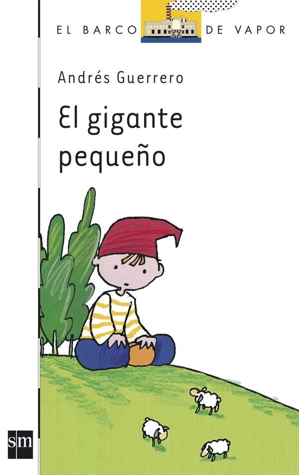 EL GIGANTE PEQUÑO | 9788434861350 | Andrés Guerrero