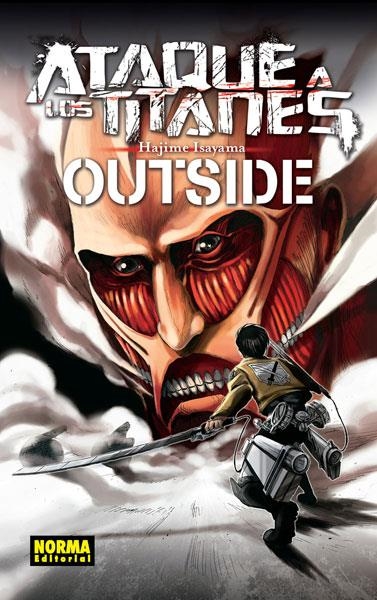 ATAQUE A LOS TITANES OUTSIDE | 9788467920178 | HAJIME ISAYAMA