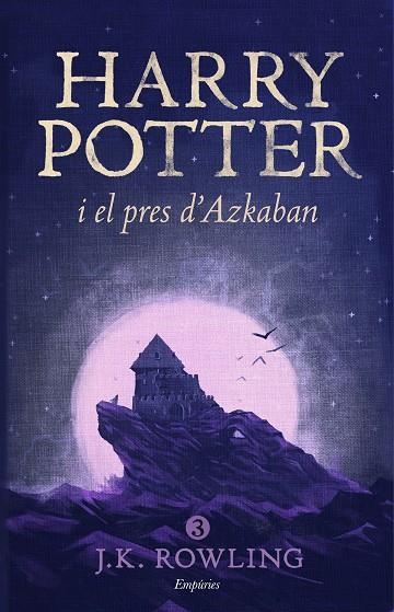 HARRY POTTER 03 I EL PRES D'AZKABAN | 9788416367825 | J. K. ROWLING