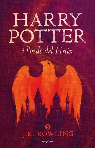 HARRY POTTER 05 I L'ORDE DEL FENIX | 9788416367849 | J. K. ROWLING