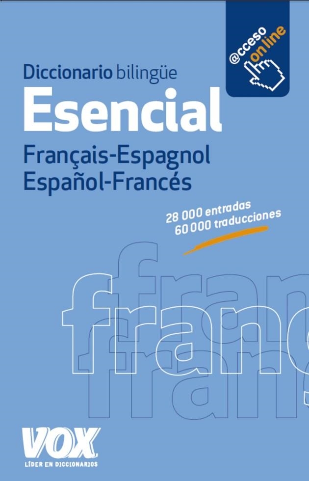 DICCIONARIO ESENCIAL FRANÇAIS-ESPAGNOL  ESPAÑOL-FRANCES | 9788499741765 | VVAA