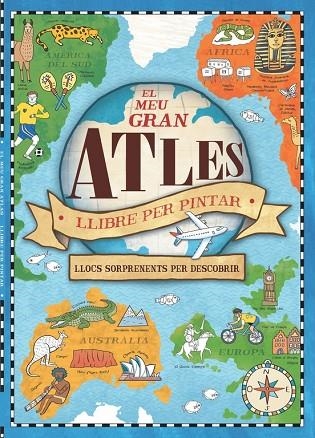 EL MEU GRAN ATLES LLIBRE PER PINTAR | 9788448846435 | NATALIE HUGHES