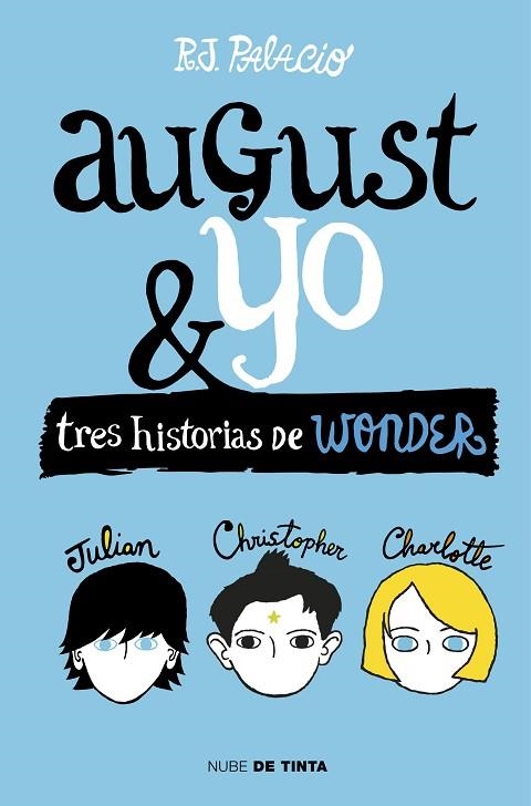 WONDER AUGUST Y YO | 9788415594987 | R. J. PALACIO