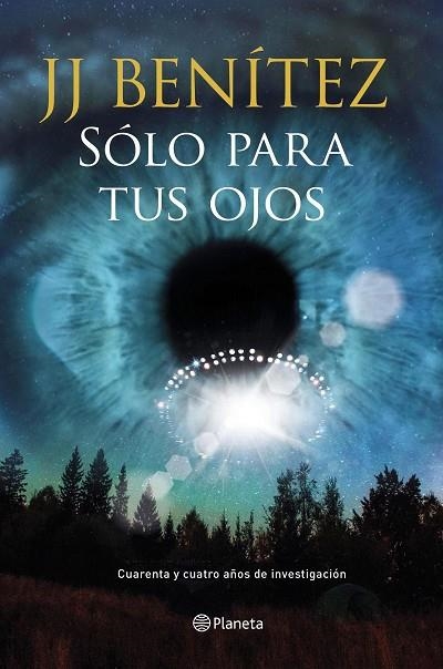 SOLO PARA TUS OJOS | 9788408159735 | J. J. BENITEZ