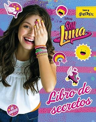 SOY LUNA LIBRO DE SECRETOS | 9788499518404 | DISNEY