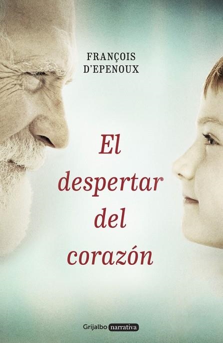 EL DESPERTAR DEL CORAZON | 9788425353420 | FRANÇOIS D'EPENOUX