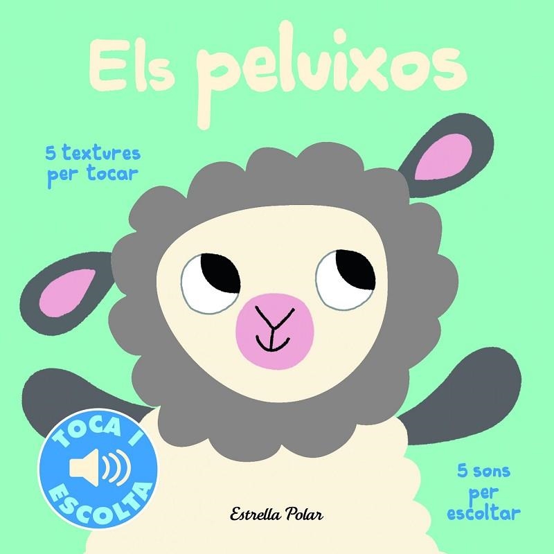 ELS PELUIXOS TOCA I ESCOLTA | 9788416522484 | MARION BILLET