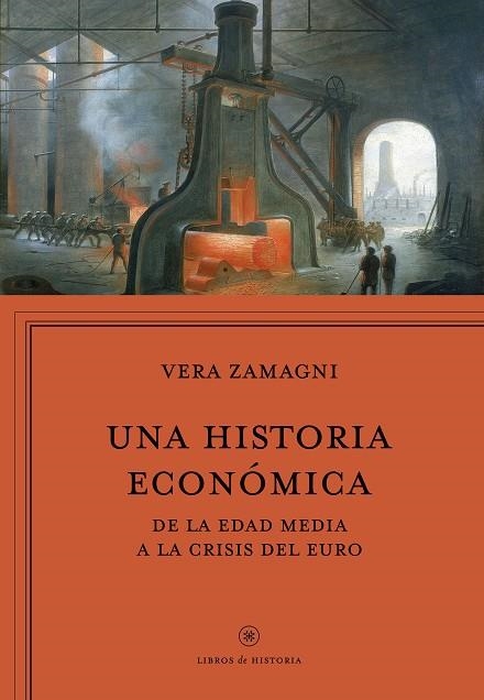 UNA HISTORIA ECONOMICA | 9788416771042 | VERA ZAMAGNI