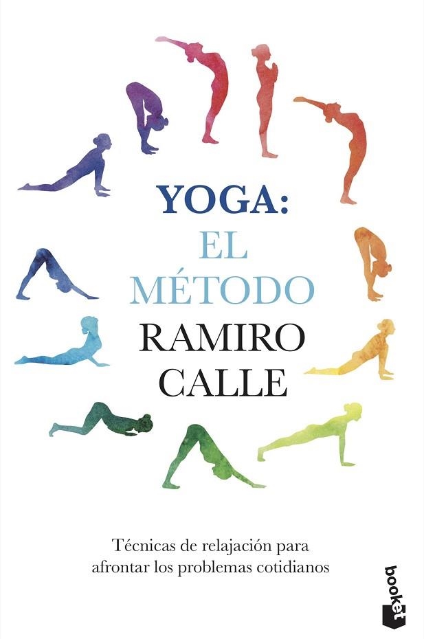 YOGA EL METODO RAMIRO CALLE | 9788427042902 | RAMIRO A. CALLE