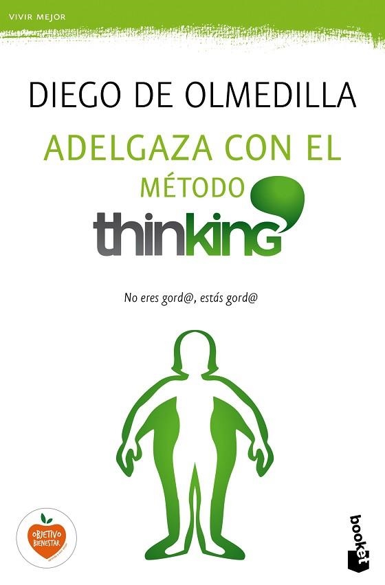 ADELGAZA CON EL METODO THINKING | 9788467048254 | DIEGO OLMEDILLA