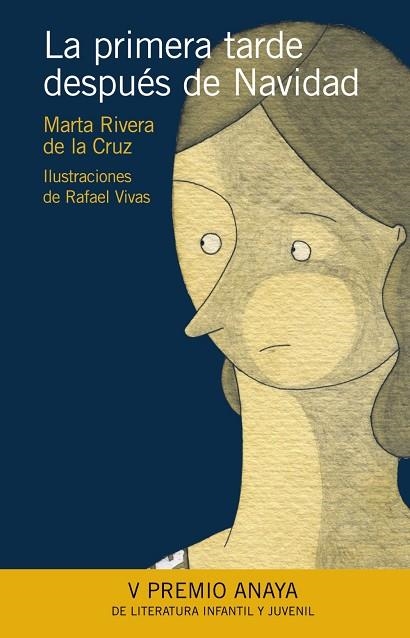 LA PRIMERA TARDE DESPUES DE NAVIDAD | 9788466776813 | MARTA RIVERA DE LA CRUZ