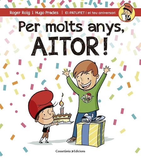 PER MOLTS ANYS AITOR! | 9788490345238 | ROGER ROIG CESAR