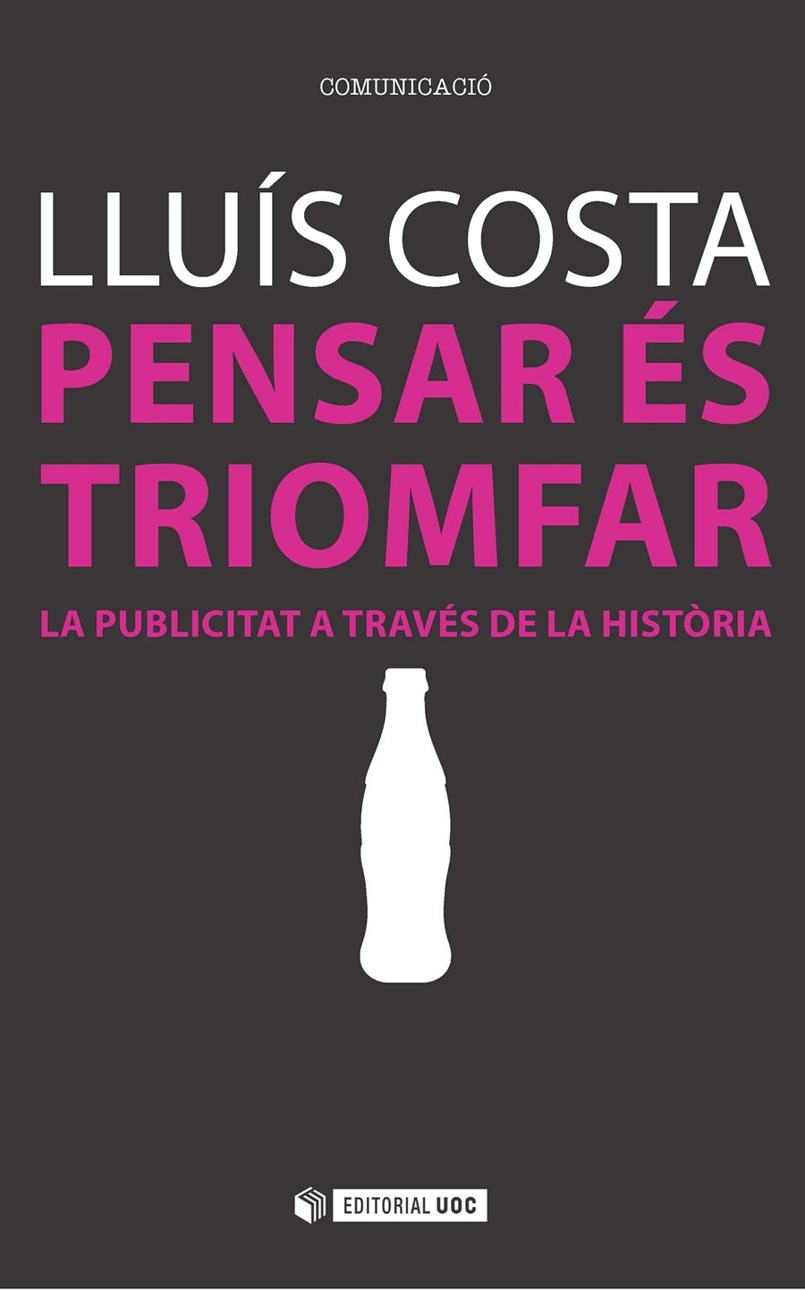 PENSAR ES TRIOMFAR | 9788491160335 | LLUIS COSTA FERNANDEZ