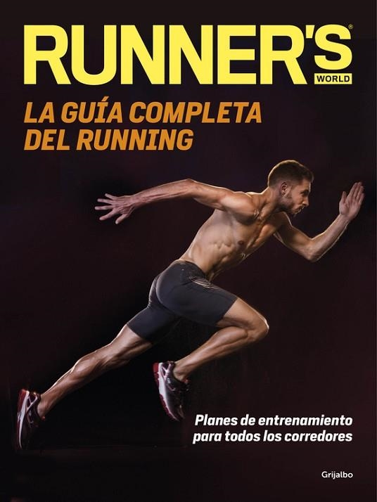 LA GUIA COMPLETA DEL RUNNING | 9788416449699 | RUNNER'S WORLD