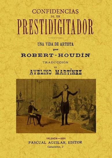 CONFIDENCIAS DE UN PRESTIDIGITADOR | 9788497619905 | ROBERT-HOUDIN