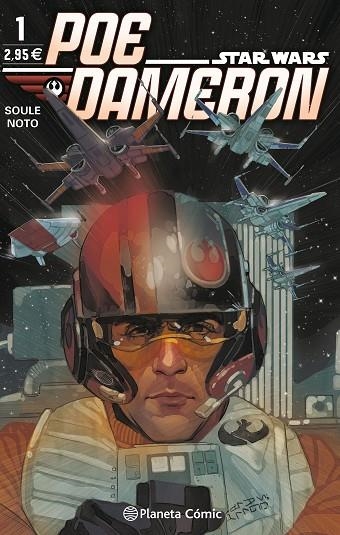 STAR WARS POE DAMERON 01 | 9788416693580 | CHARLES SOULE & PHIL NOTO