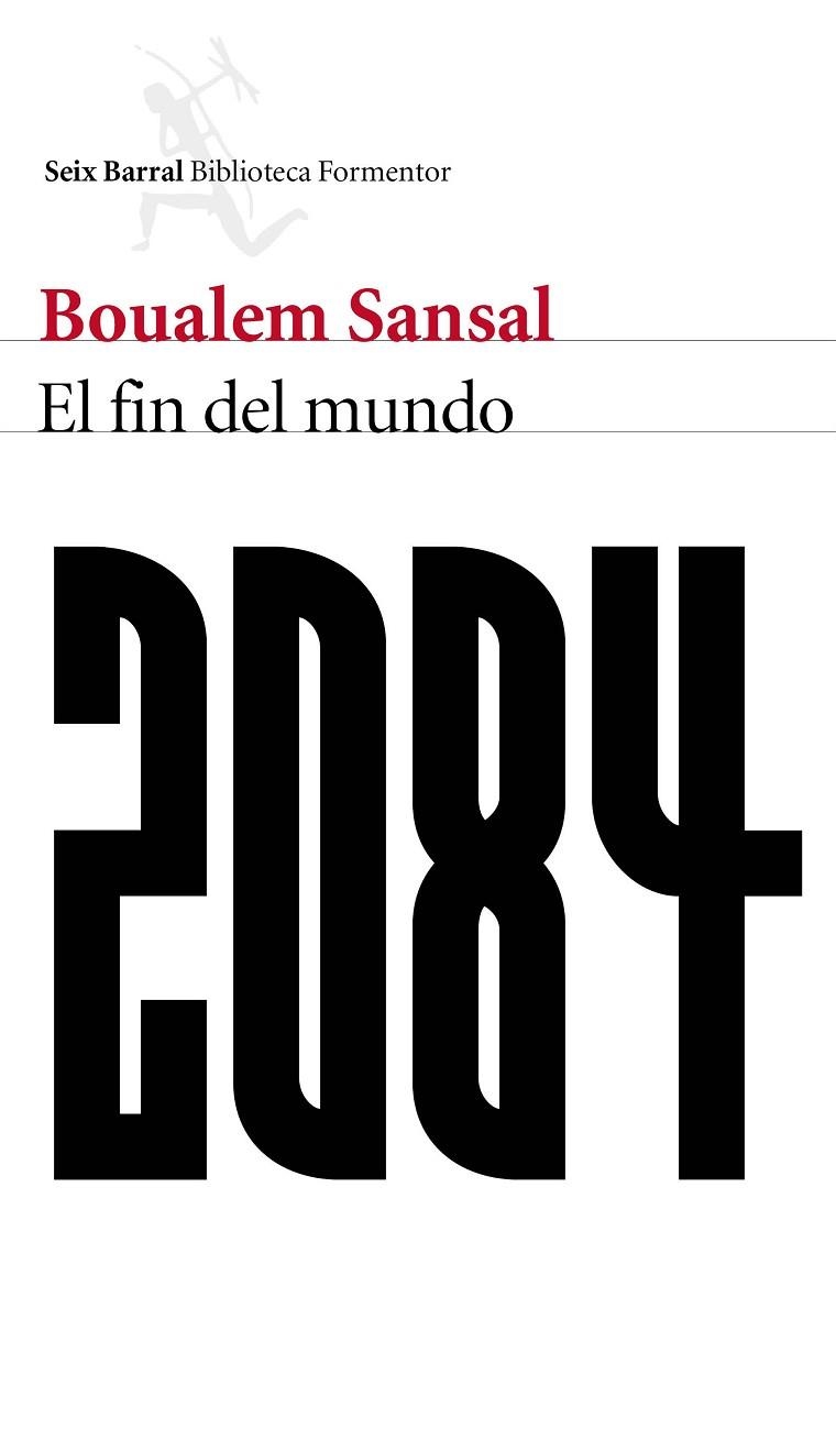 2084 EL FIN DEL MUNDO | 9788432229480 | BOUALEM SANSAL