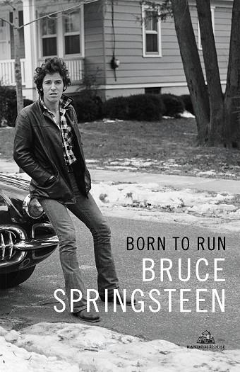 BORN TO RUN | 9788439731825 | BRUCE SPRINGSTEEN