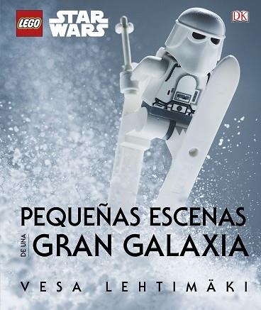 LEGO STAR WARS PEQUEÑAS ESCENAS DE UNA GRAN GALAXIA | 9780241252093 | VVAA