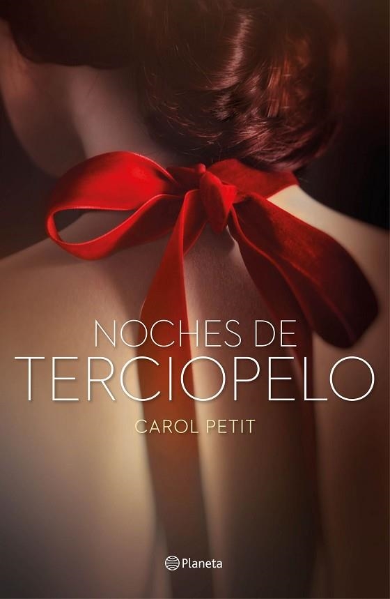 NOCHES DE TERCIOPELO | 9788408159766 | CAROL PETIT