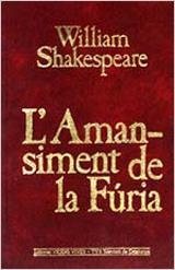 L'AMANSIMENT DE LA FURIA | 9788431625238 | WILLIAM SHAKESPEARE