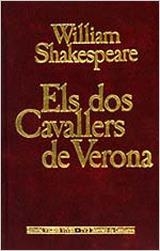 ELS DOS CAVALLERS DE VERONA | 9788431628888 | WILLIAM SHAKESPEARE