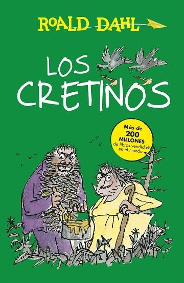 LOS CRETINOS | 9788420482972 | ROALD DAHL