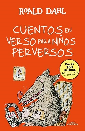 CUENTOS EN VERSO PARA NIÑOS PERVERSOS | 9788420482934 | ROALD DAHL