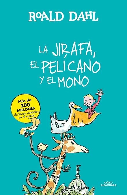 LA JIRAFA EL PELICANO Y EL MONO | 9788420482927 | ROALD DAHL