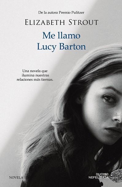 ME LLAMO LUCY BARTON | 9788416261918 | ELIZABETH STROUT