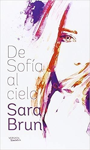 DE SOFIA AL CIELO | 9788416580354 | SARA BRUN