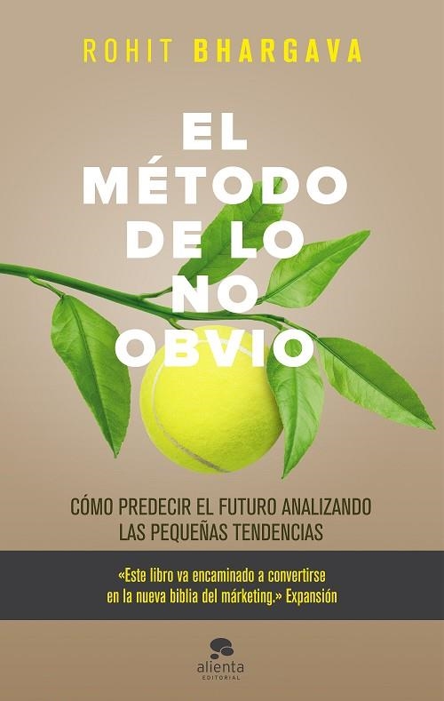 EL METODO DE LO NO OBVIO | 9788416253753 | ROHIT BHARGAVA