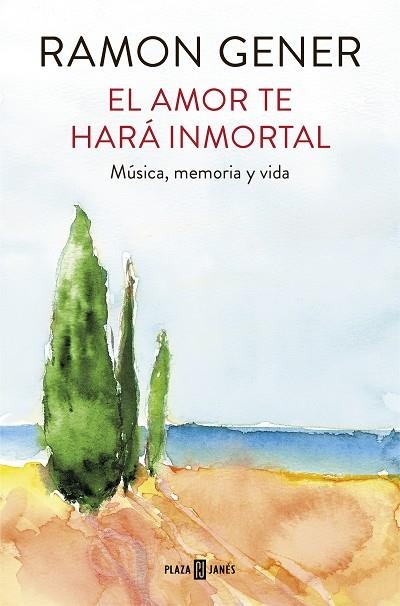 EL AMOR TE HARA INMORTAL | 9788401017865 | RAMON GENER