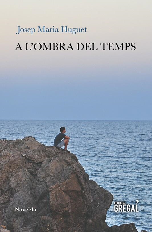 A L'OMBRA DEL TEMPS | 9788494564864 | JOSEP MARIA HUGUET