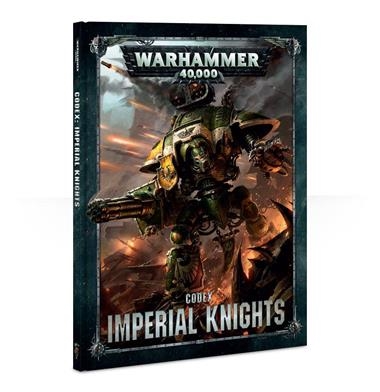 CODEX: IMPERIAL KNIGHTS (ENGLISH) | 9781782537342 | GAMES WORKSHOP