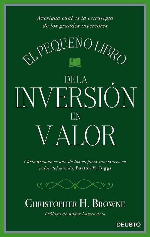 EL PEQUEÑO LIBRO DE LA INVERSION EN VALOR | 9788423425693 | CHRISTOPHER H. BROWNE