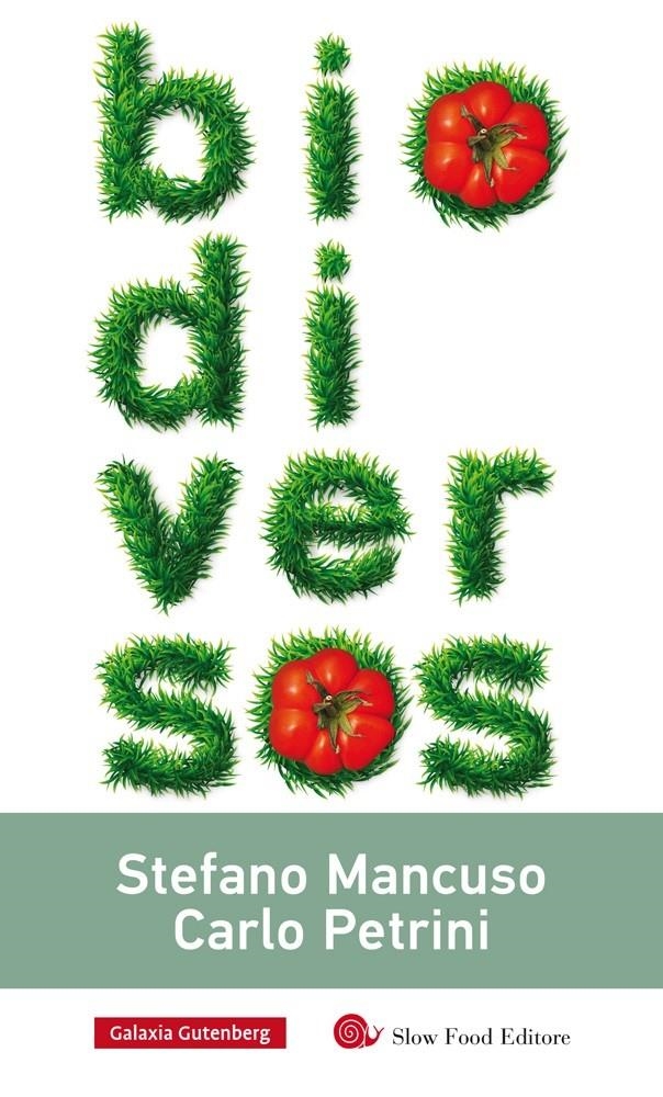 BIODIVERSOS | 9788416734177 | STEFANO MANCUSO & CARLO PETRINI